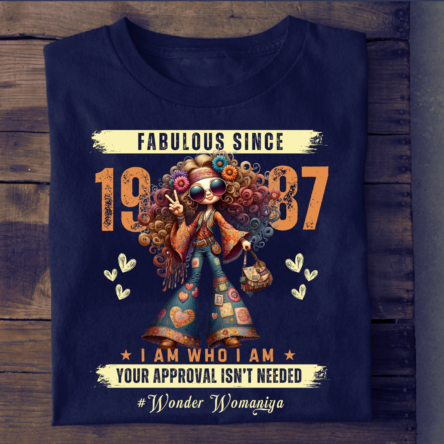 FABULOUS SINCE 1987 #WONDER WOMANIYA T-SHIRT