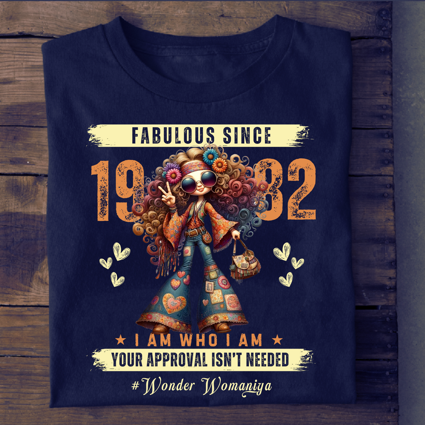 FABULOUS SINCE 1982 #WONDER WOMANIYA T-SHIRT