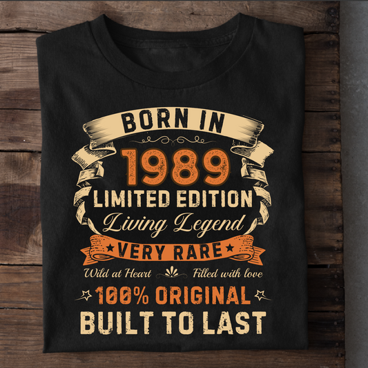 BORN IN 1989 LIMITED EDITION PREMIUM QUALITY T-SHIRT