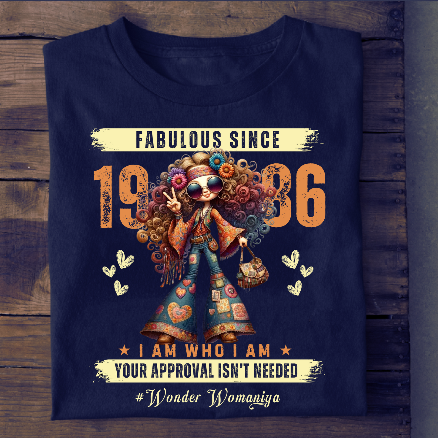 FABULOUS SINCE 1986 #WONDER WOMANIYA T-SHIRT