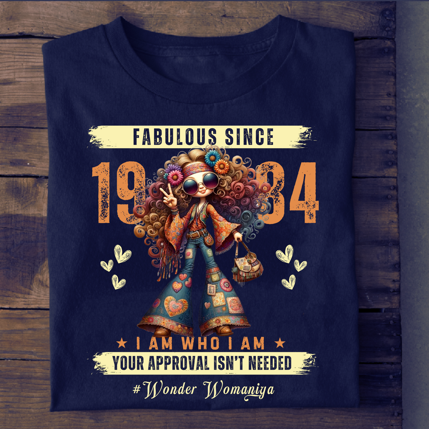 FABULOUS SINCE 1984 #WONDER WOMANIYA T-SHIRT