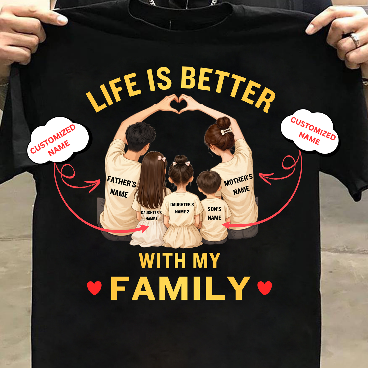 CUSTOMIZED-LIFE IS BETTER WITH MY FAMILY (1 SON AND 2 DAUGHTERS) CLASSIC T-SHIRT