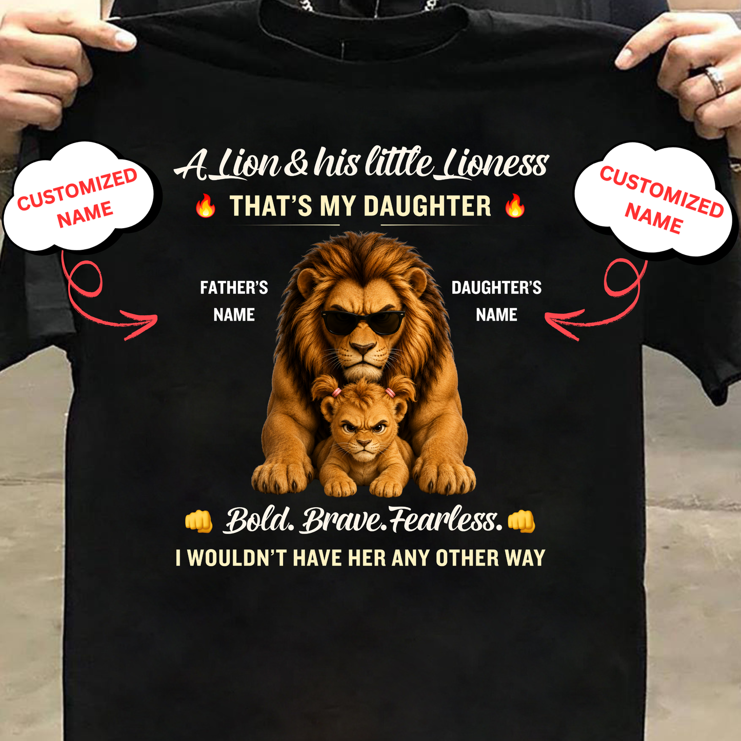 CUSTOMIZED- A LION & HIS LITTLE LIONESS (FATHER & DAUGHTER) CLASSIC T-SHIRT