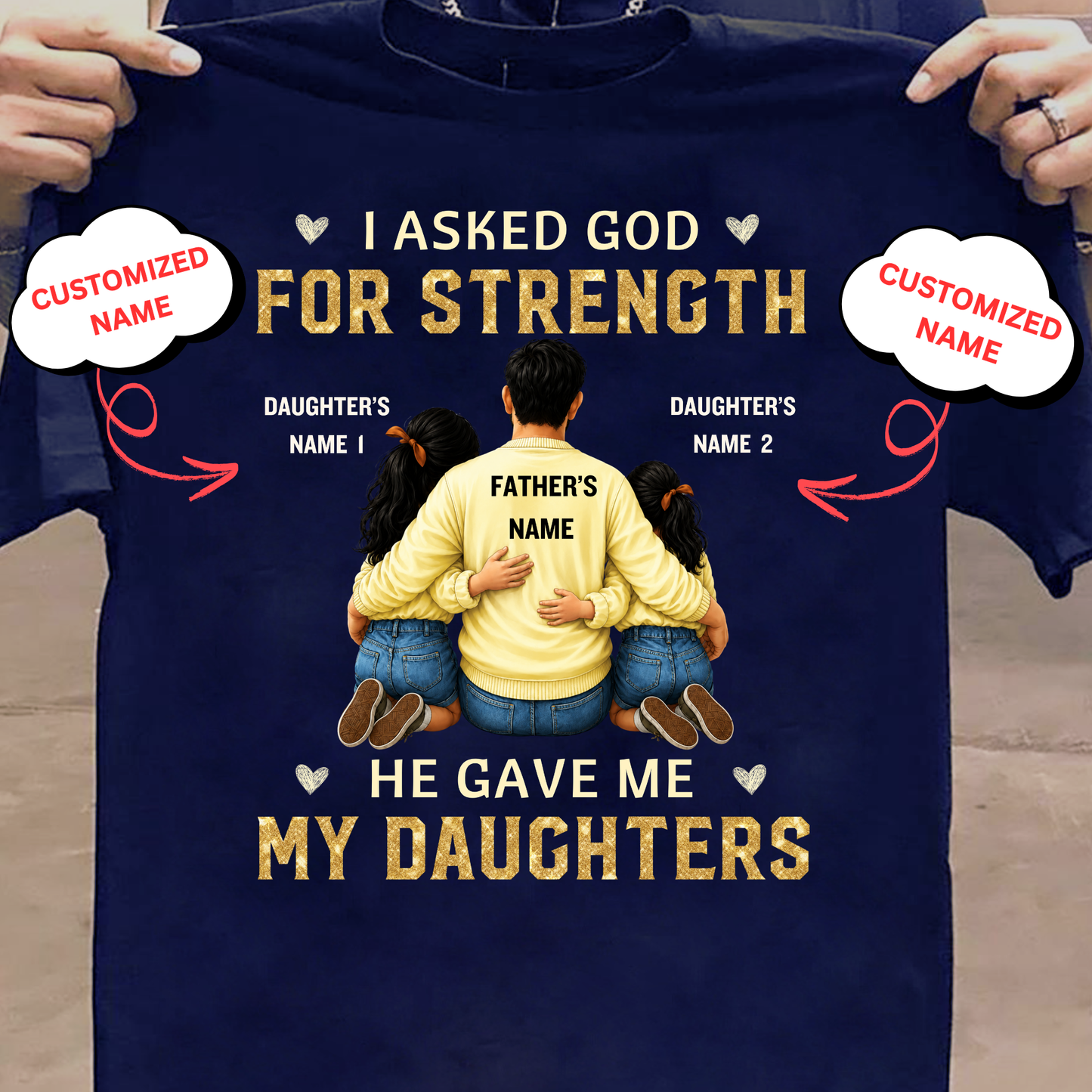 CUSTOMIZED-MY STRENGTH, MY DAUGHTERS CLASSIC T-SHIRT
