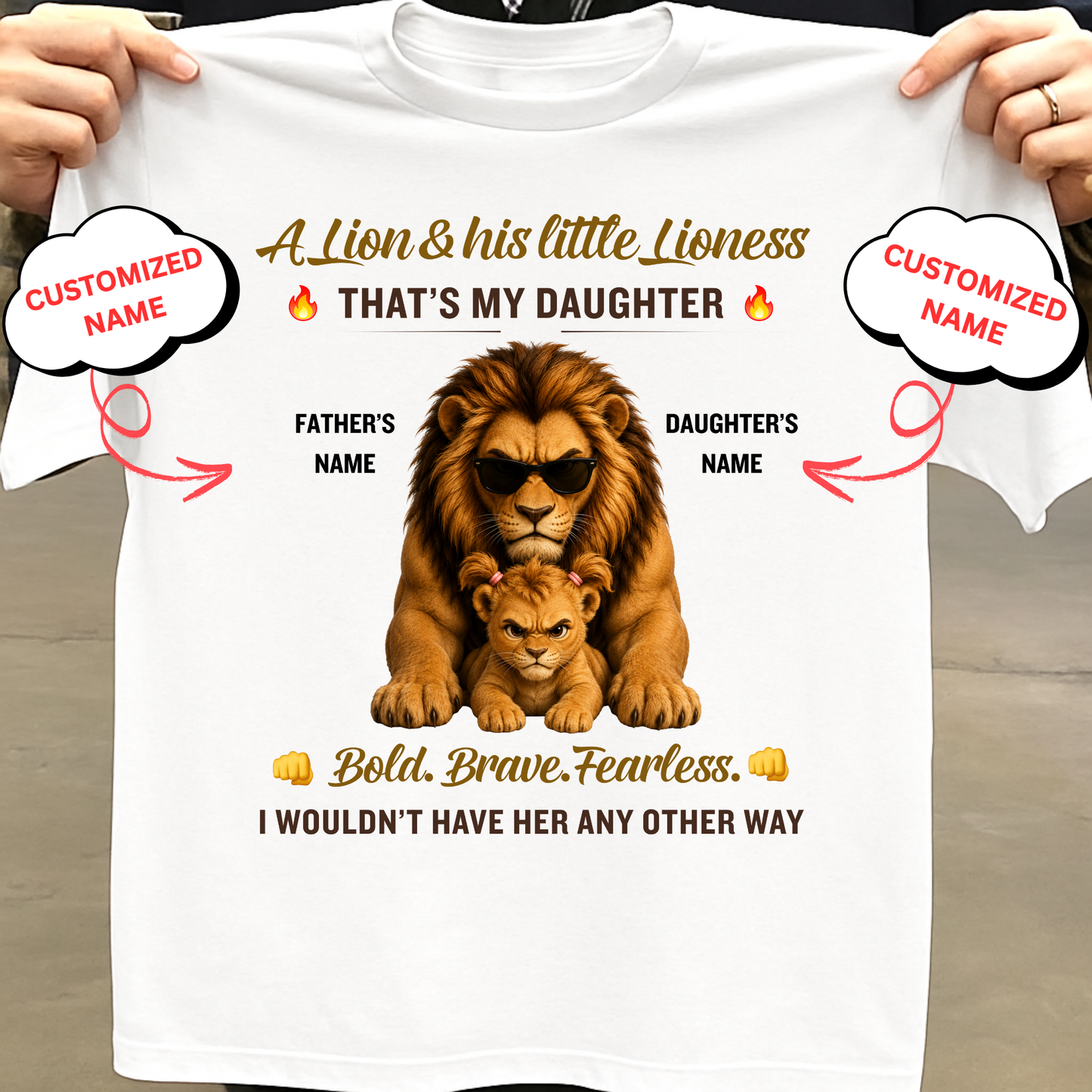 CUSTOMIZED- A LION & HIS LITTLE LIONESS (FATHER & DAUGHTER) CLASSIC T-SHIRT