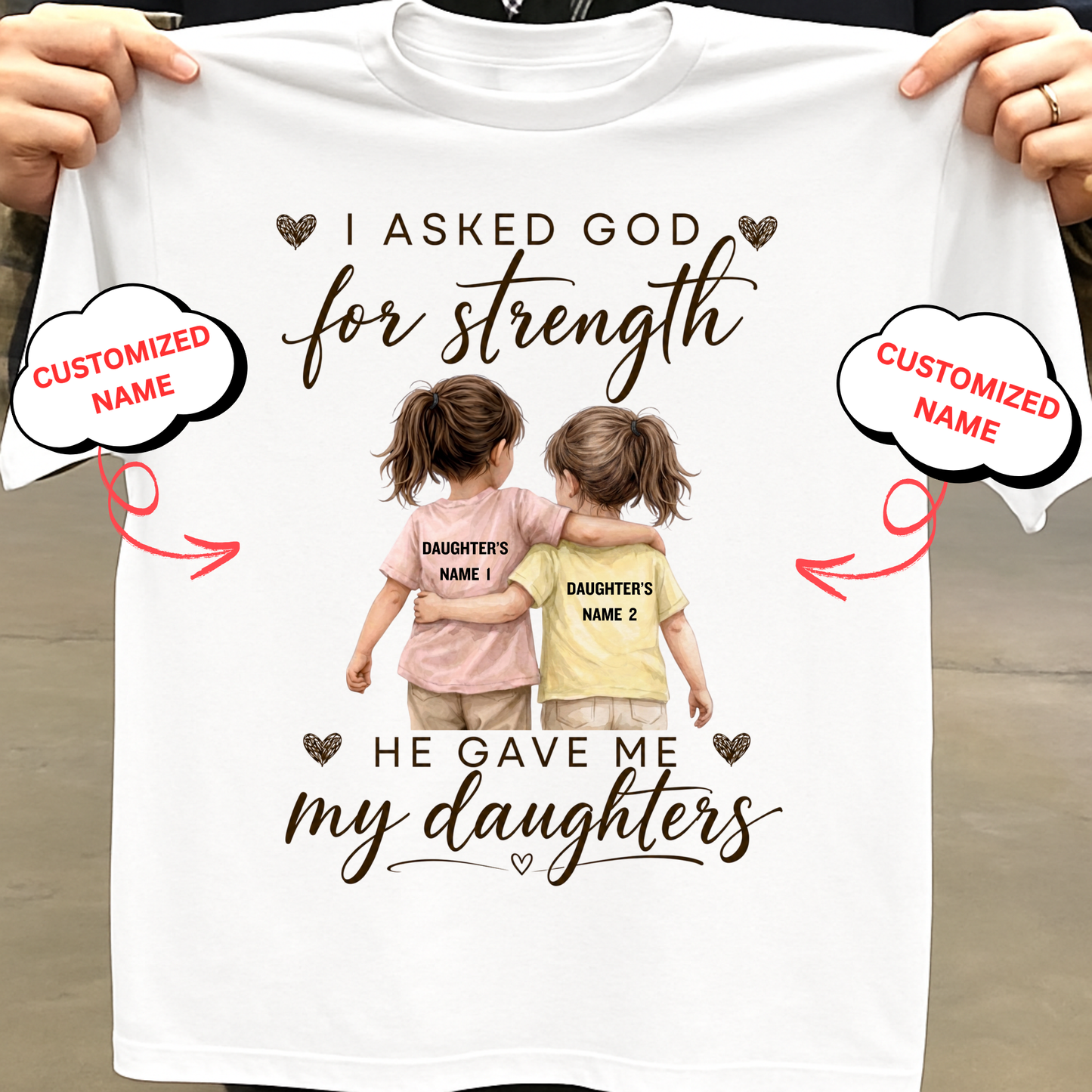 CUSTOMIZED-MY STRENGTH, MY DAUGHTERS CLASSIC T-SHIRT