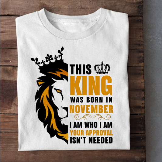 NOVEMBER KING PREMIUM QUALITY T-SHIRT