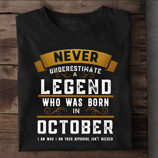 OCTOBER LEGEND PREMIUM QUALITY T-SHIRT