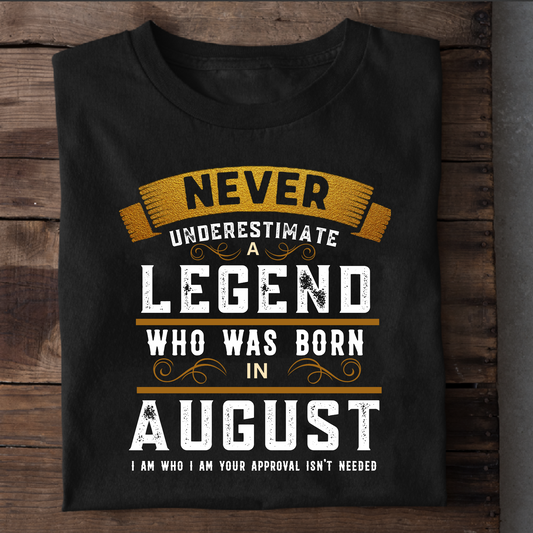 AUGUST LEGEND PREMIUM QUALITY T-SHIRT