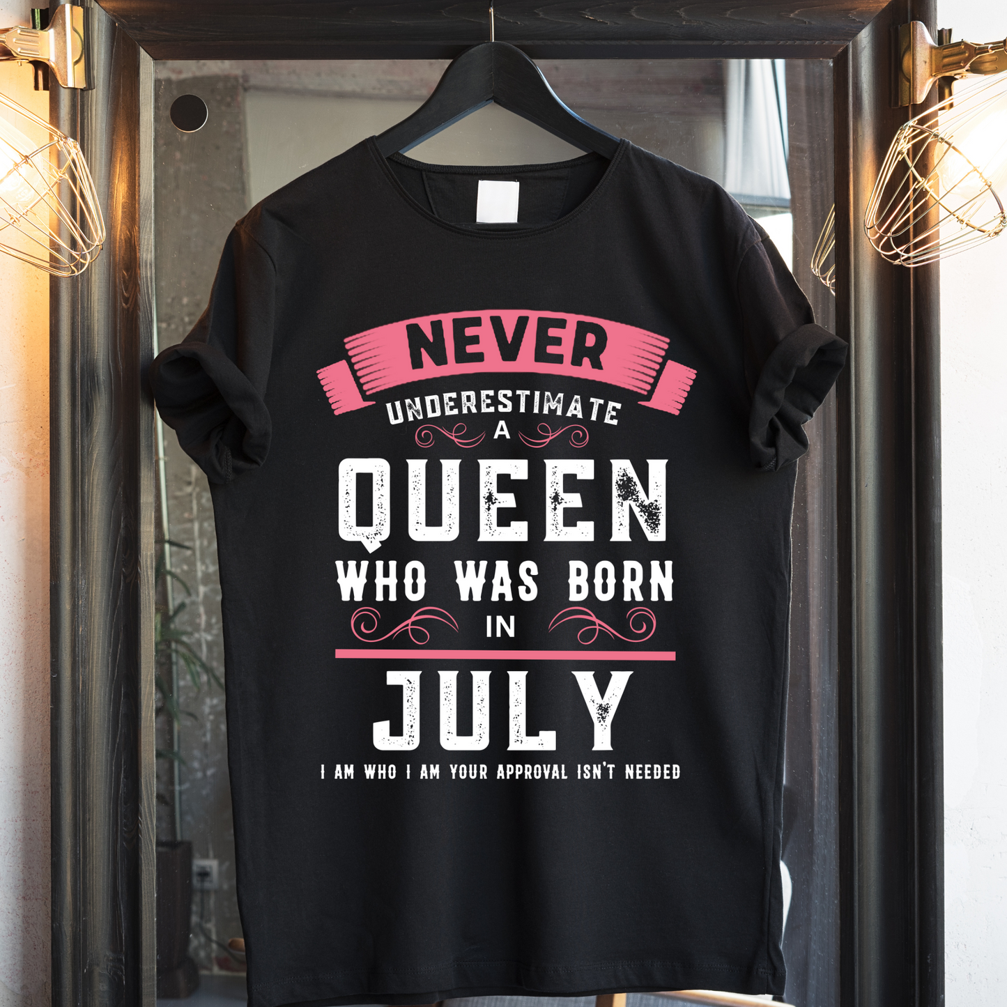 JULY QUEEN T-SHIRT