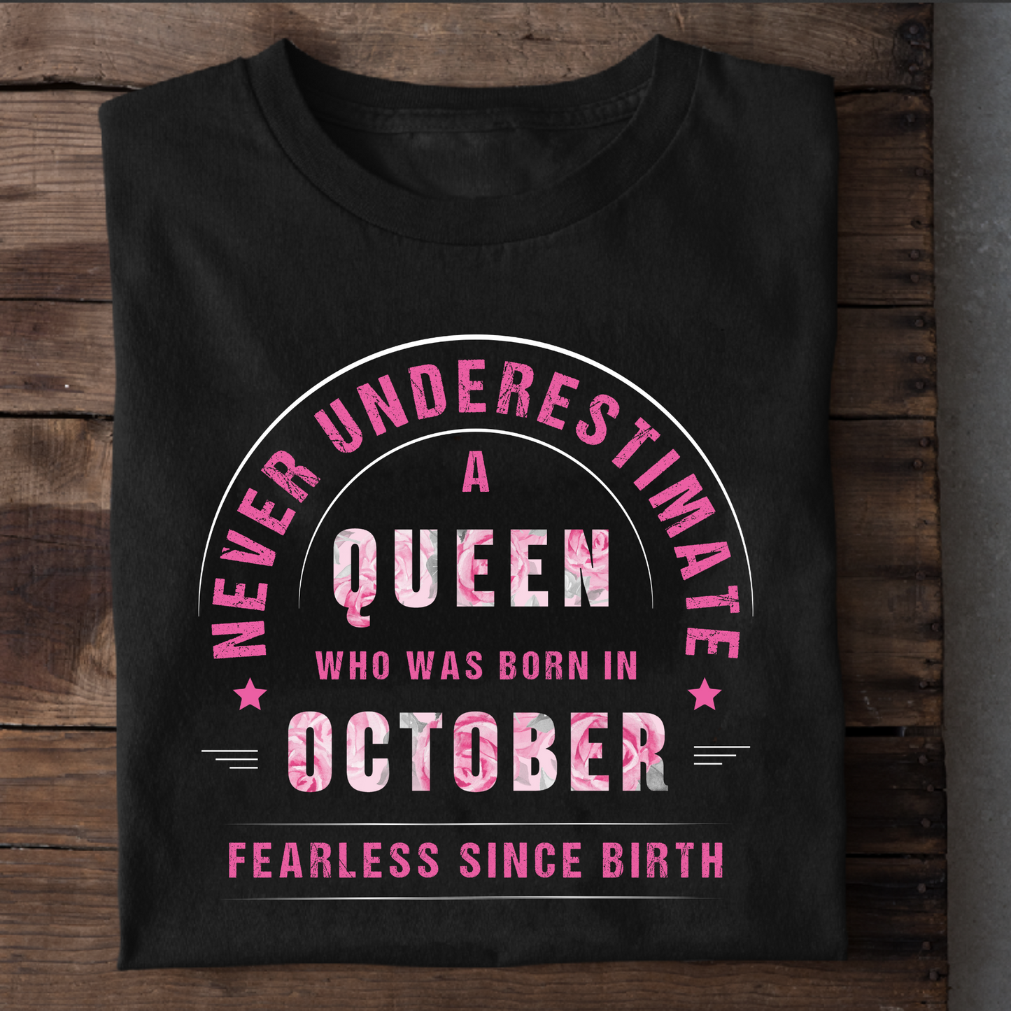 QUEEN OCTOBER PREMIUM QUALITY T-SHIRT