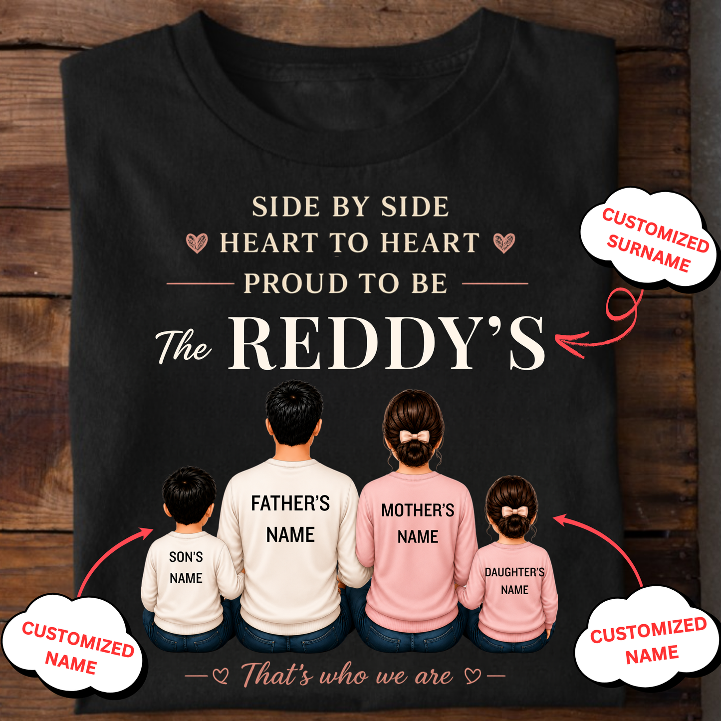 CUSTOMIZED SURNAME-SIDE BY SIDE, HEART TO HEART CLASSIC T-SHIRT
