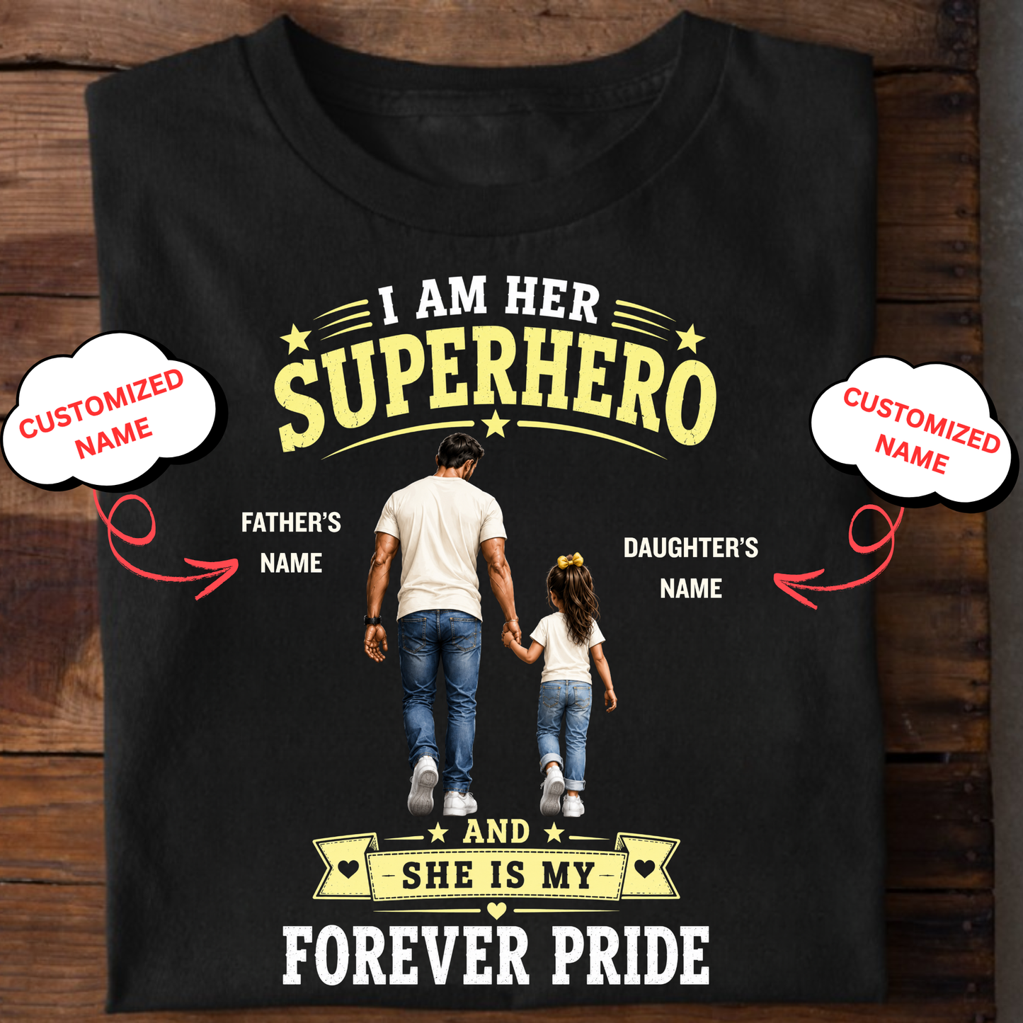 I AM HER SUPERHERO (DAD & DAUGHTER) CLASSIC T-SHIRT