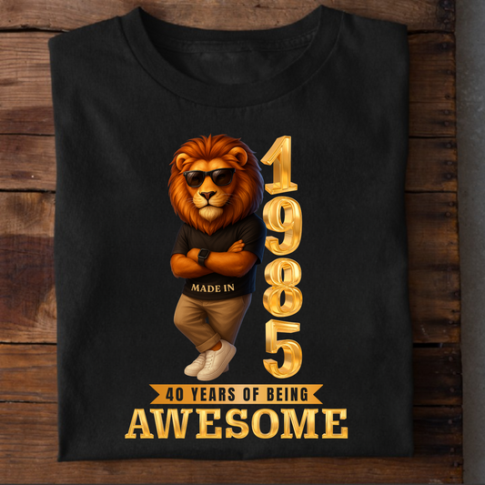 1985 40 YEARS OF BEING AWESOME CLASSIC T-SHIRT (LION FACE)