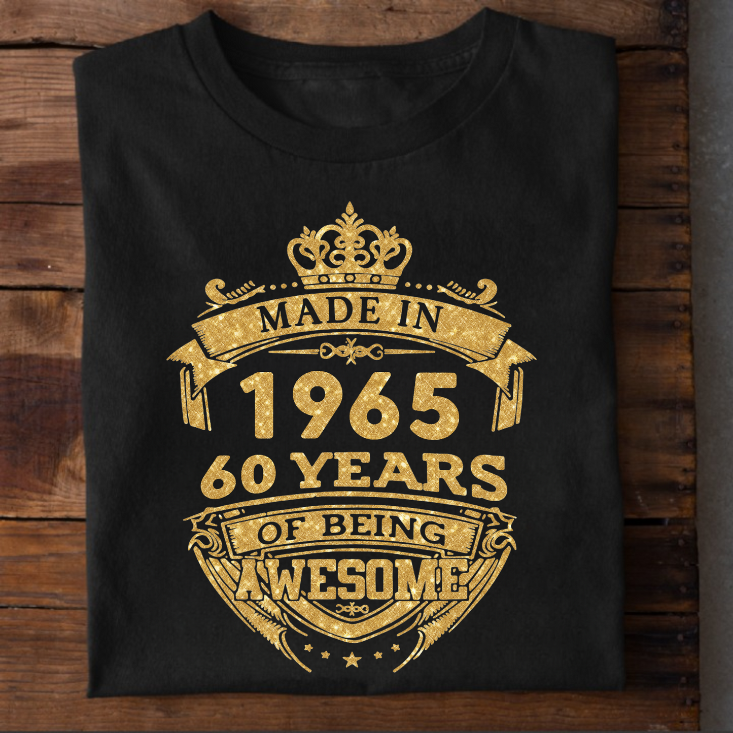 MADE IN 1965 60 YEARS OF BEING AWESOME
