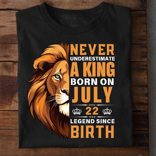 KING JULY 22 PREMIUM QUALITY T-SHIRT