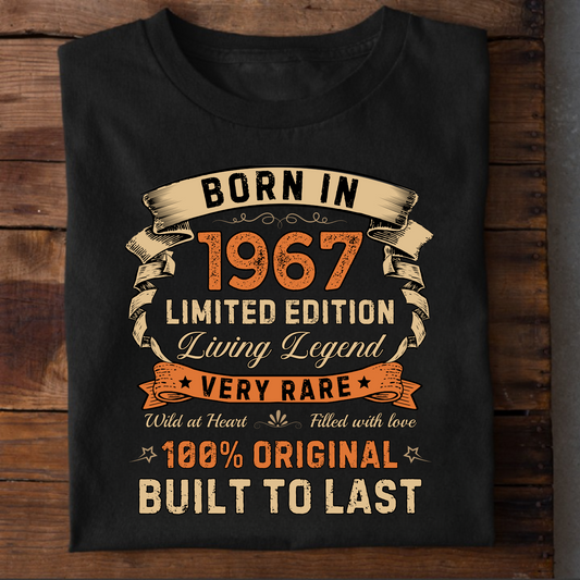 BORN IN 1967 LIMITED EDT PREMIUM QUALITY T-SHIRT
