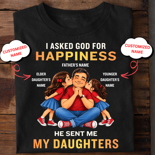 CUSTOMIZED-MY HAPPINESS, MY DAUGHTERS CLASSIC T-SHIRT