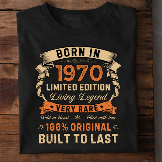 BORN IN 1970 LIMITED EDT PREMIUM QUALITY T-SHIRT