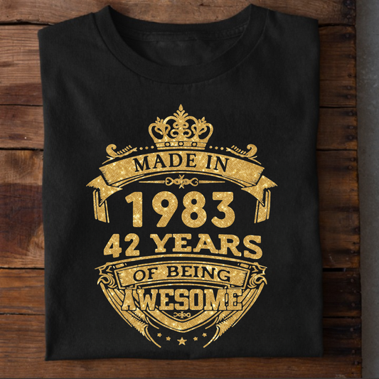 MADE IN 1983 42 YEARS OF BEING AWESOME