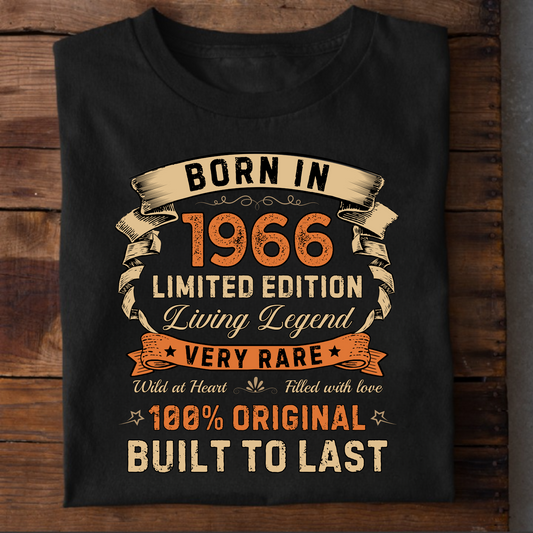 BORN IN 1966 LIMITED EDT PREMIUM QUALITY T-SHIRT