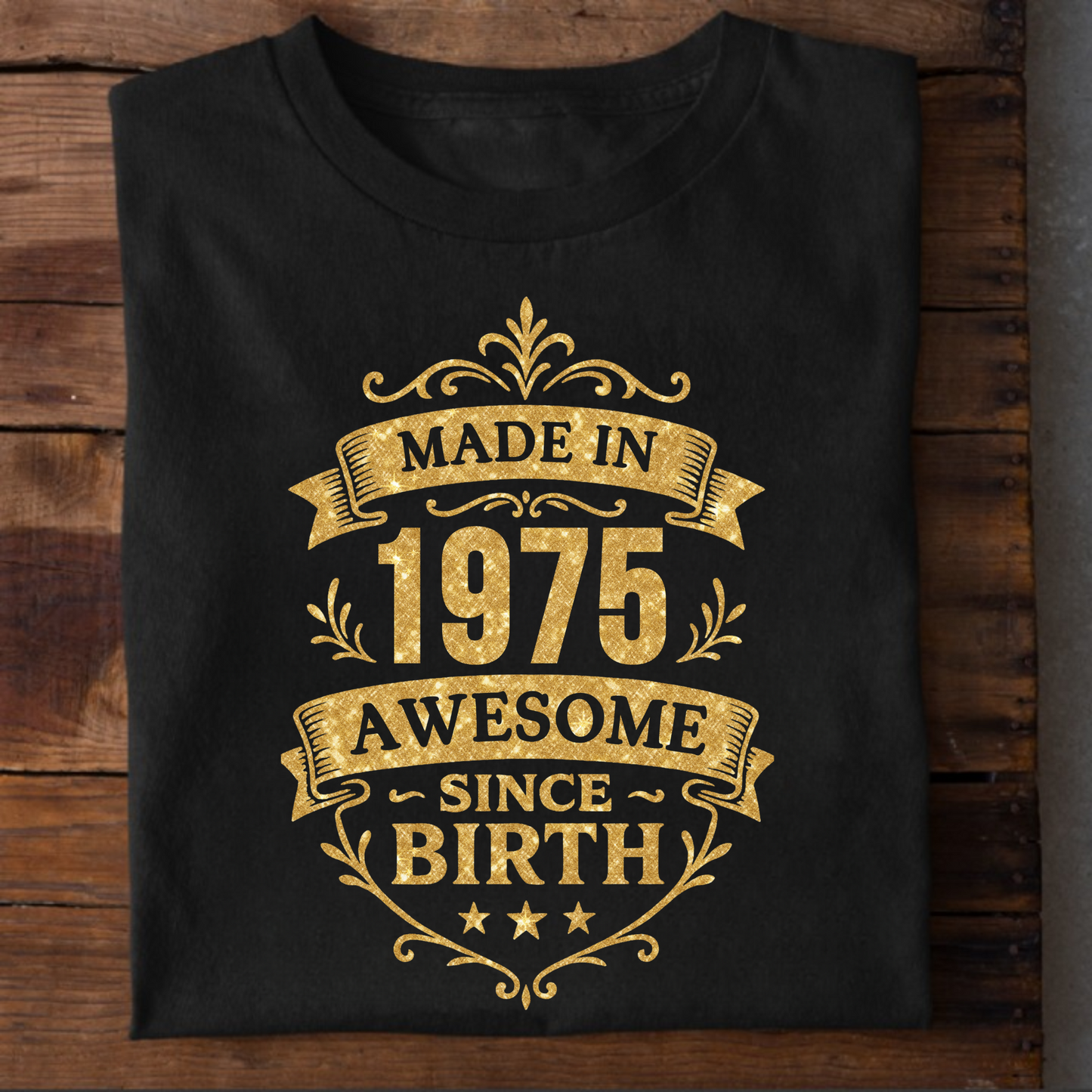 MADE IN 1975 AWESOME SINCE BIRTH PREMIUM QUALITY T-SHIRT