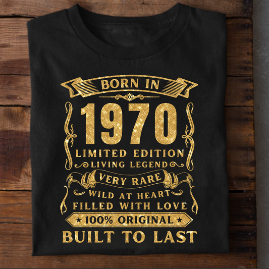 BORN IN 1970 PREMIUM QUALITY T-SHIRT