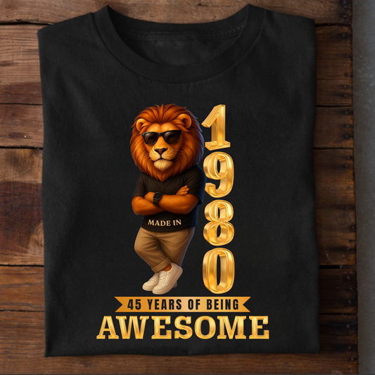 1980 45 YEARS OF BEING AWESOME CLASSIC T-SHIRT (LION FACE)