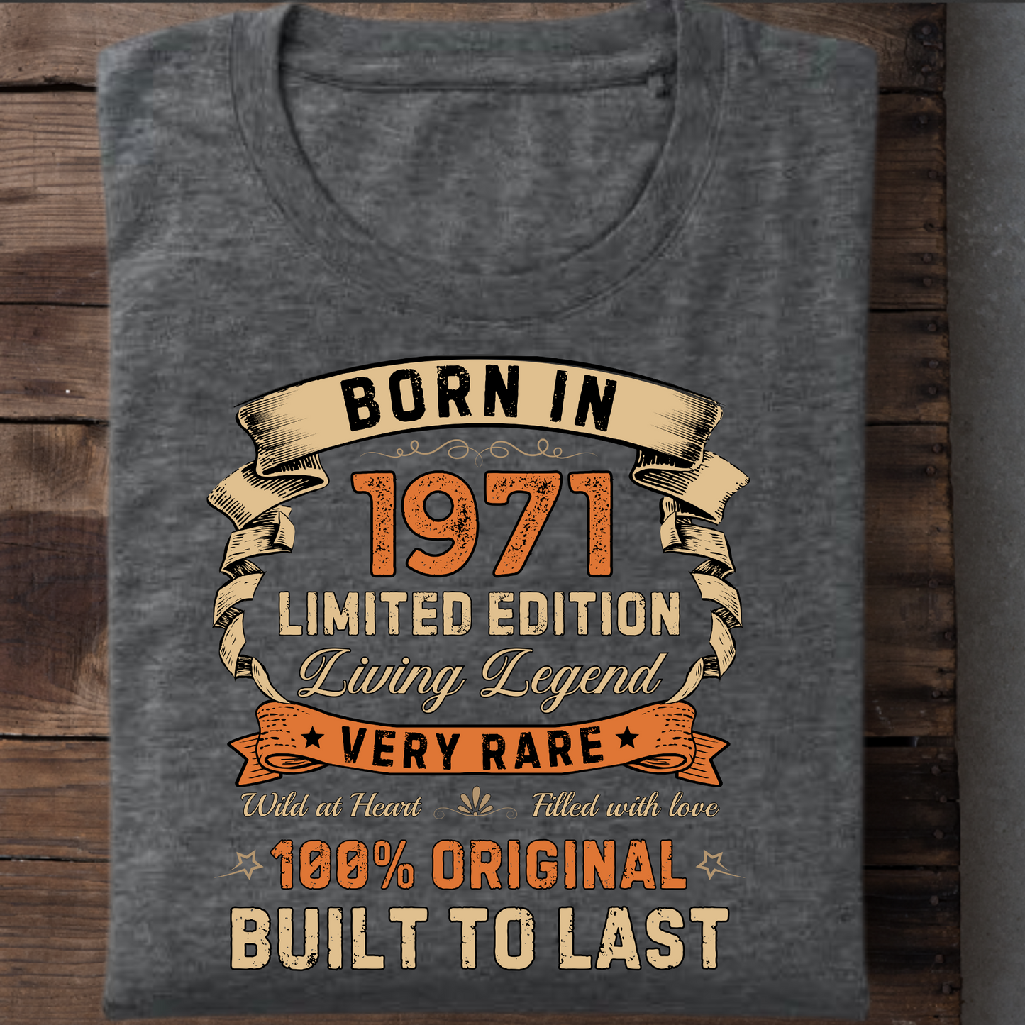 BORN IN 1971 LIMITED EDITION VERY RARE CLASSIC T-SHIRT