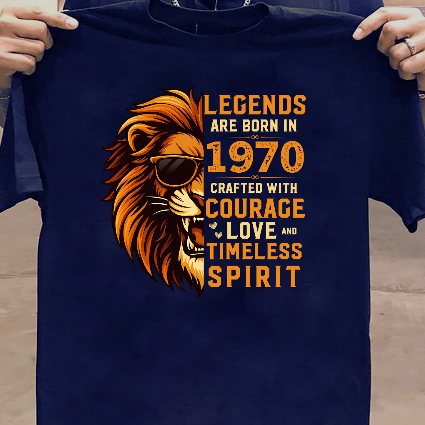 LEGENDS ARE BORN IN 1970 CRAFTED WITH COURAGE CLASSIC T-SHIRT