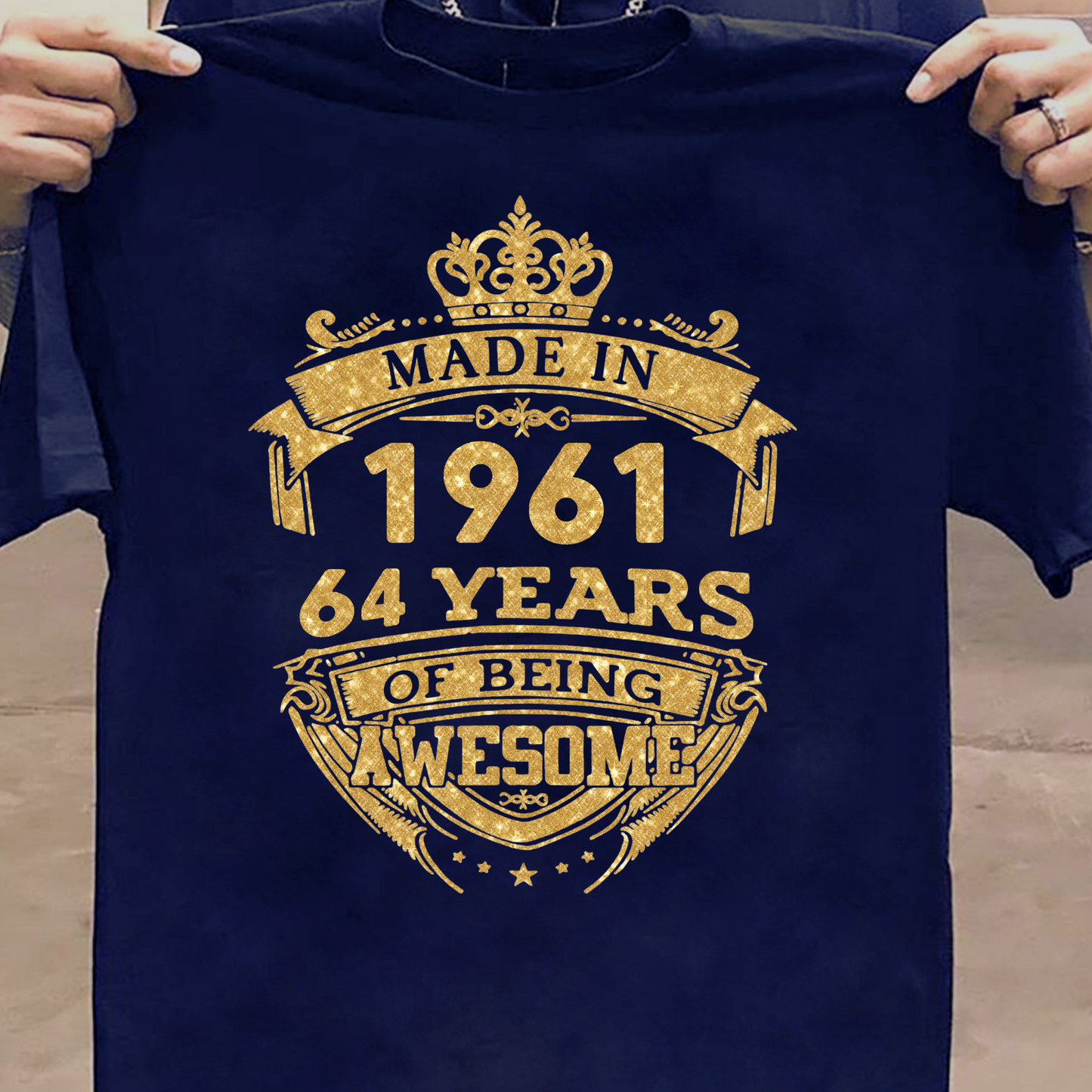 MADE IN 1961 64 YEARS OF BEING AWESOME