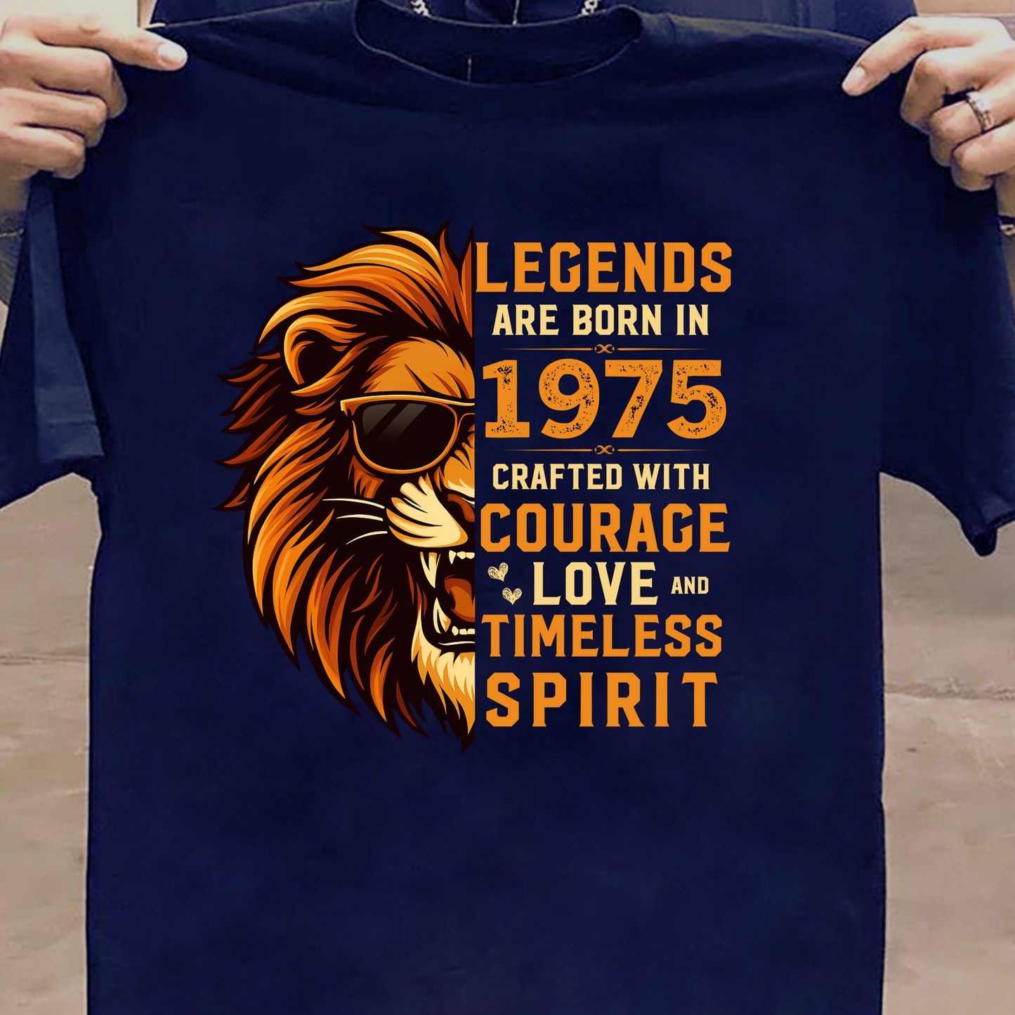 LEGENDS ARE BORN IN 1975 CRAFTED WITH COURAGE CLASSIC T-SHIRT