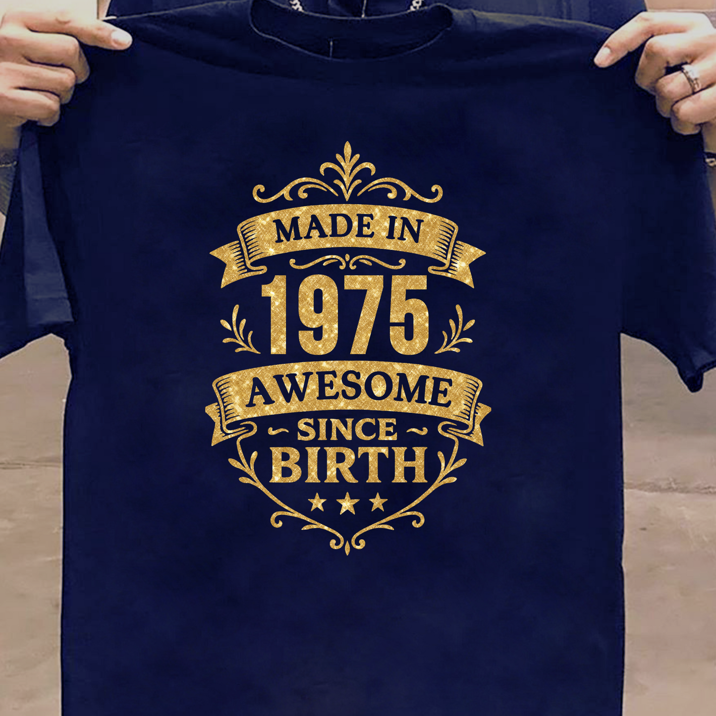 MADE IN 1975 AWESOME SINCE BIRTH PREMIUM QUALITY T-SHIRT