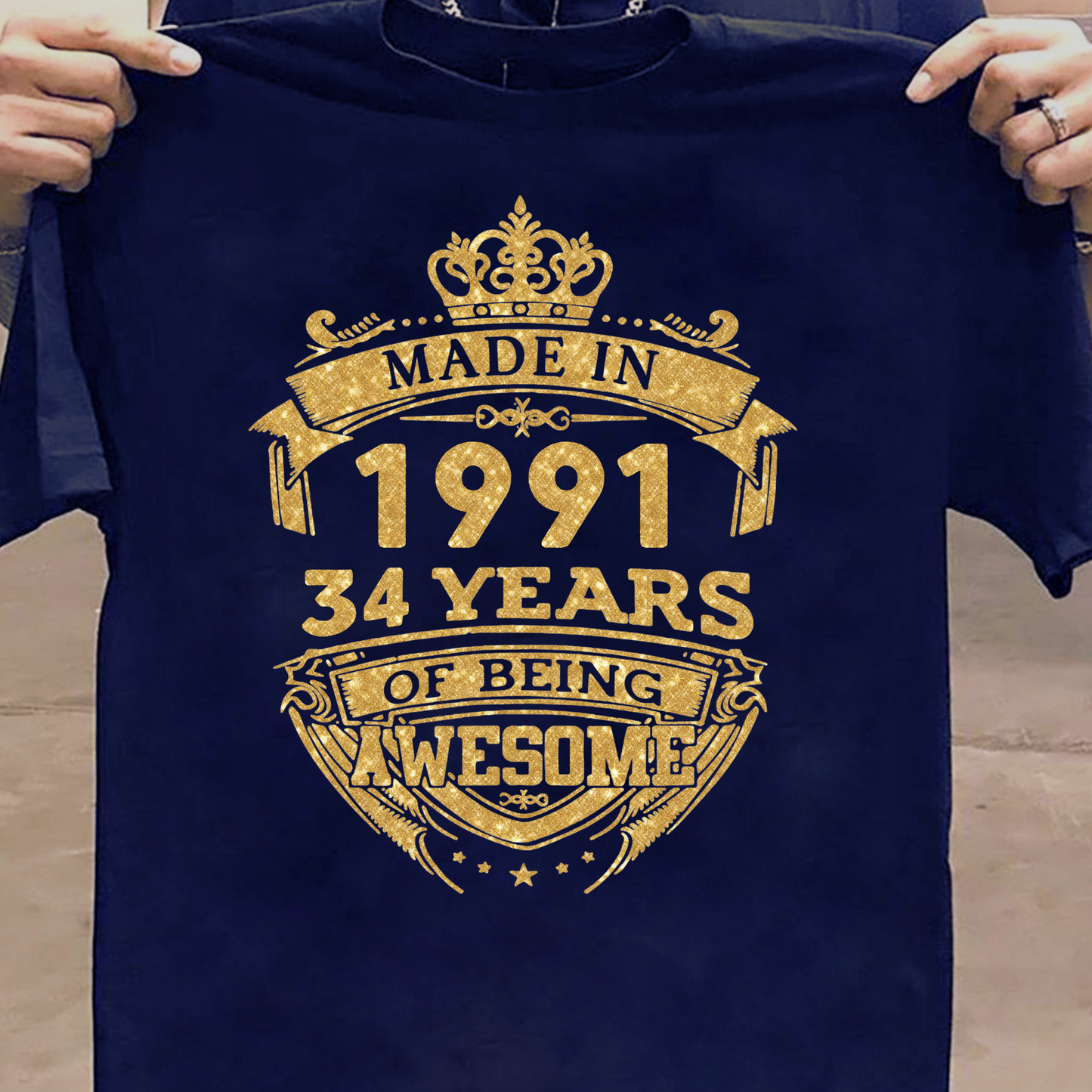 MADE IN 1991 34 YEARS OF BEING AWESOME PREMIUM QUALITY CLASSIC T-SHIRT