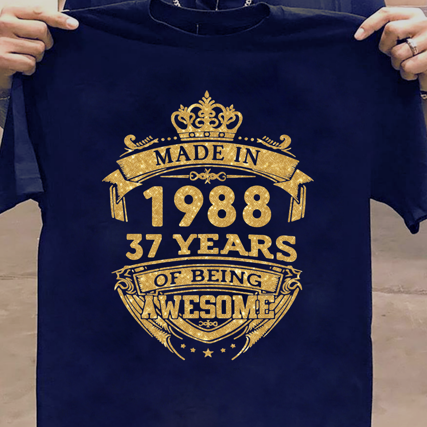 MADE IN 1988 37 YEARS OF BEING AWESOME PREMIUM QUALITY CLASSIC T-SHIRT