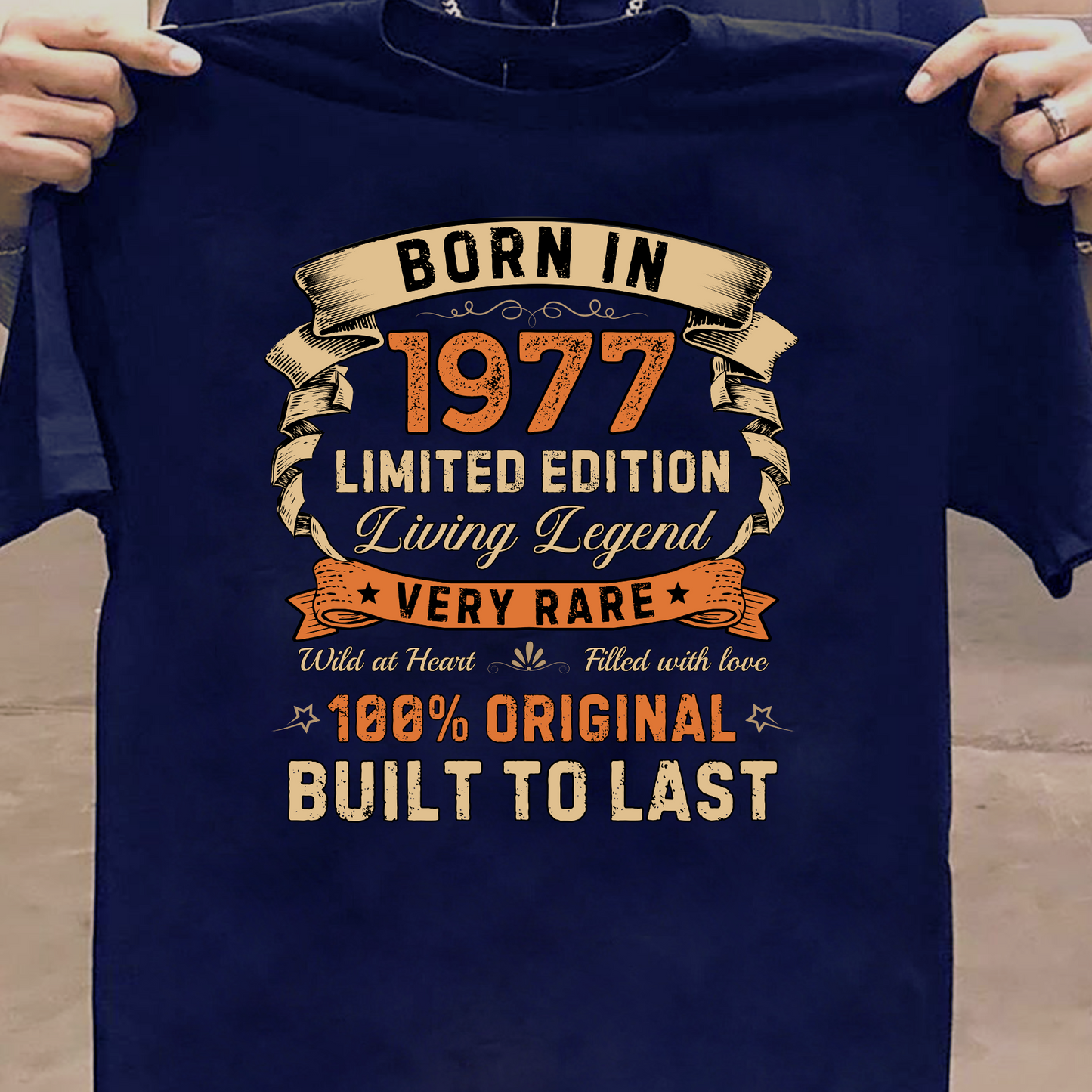 BORN IN 1977 LIMITED EDT PREMIUM QUALITY T-SHIRT