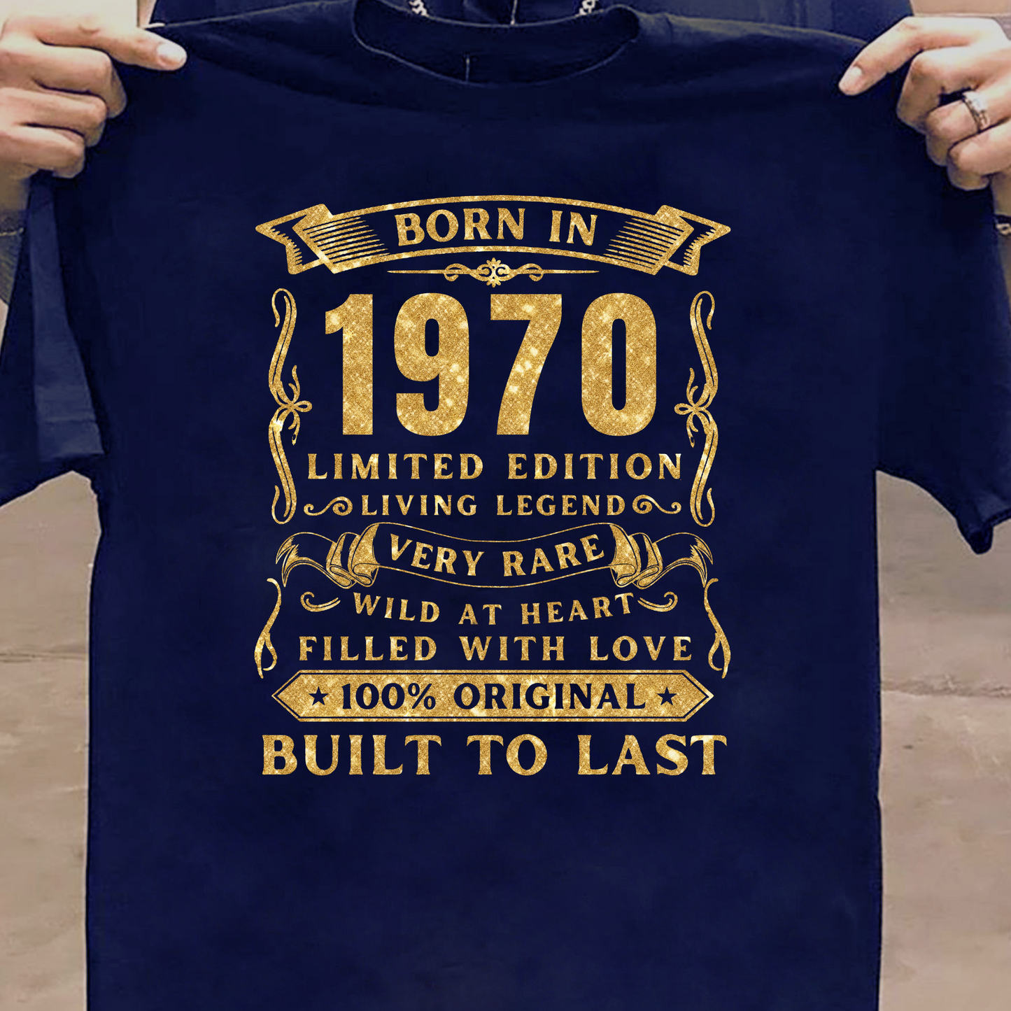 BORN IN 1970 PREMIUM QUALITY T-SHIRT