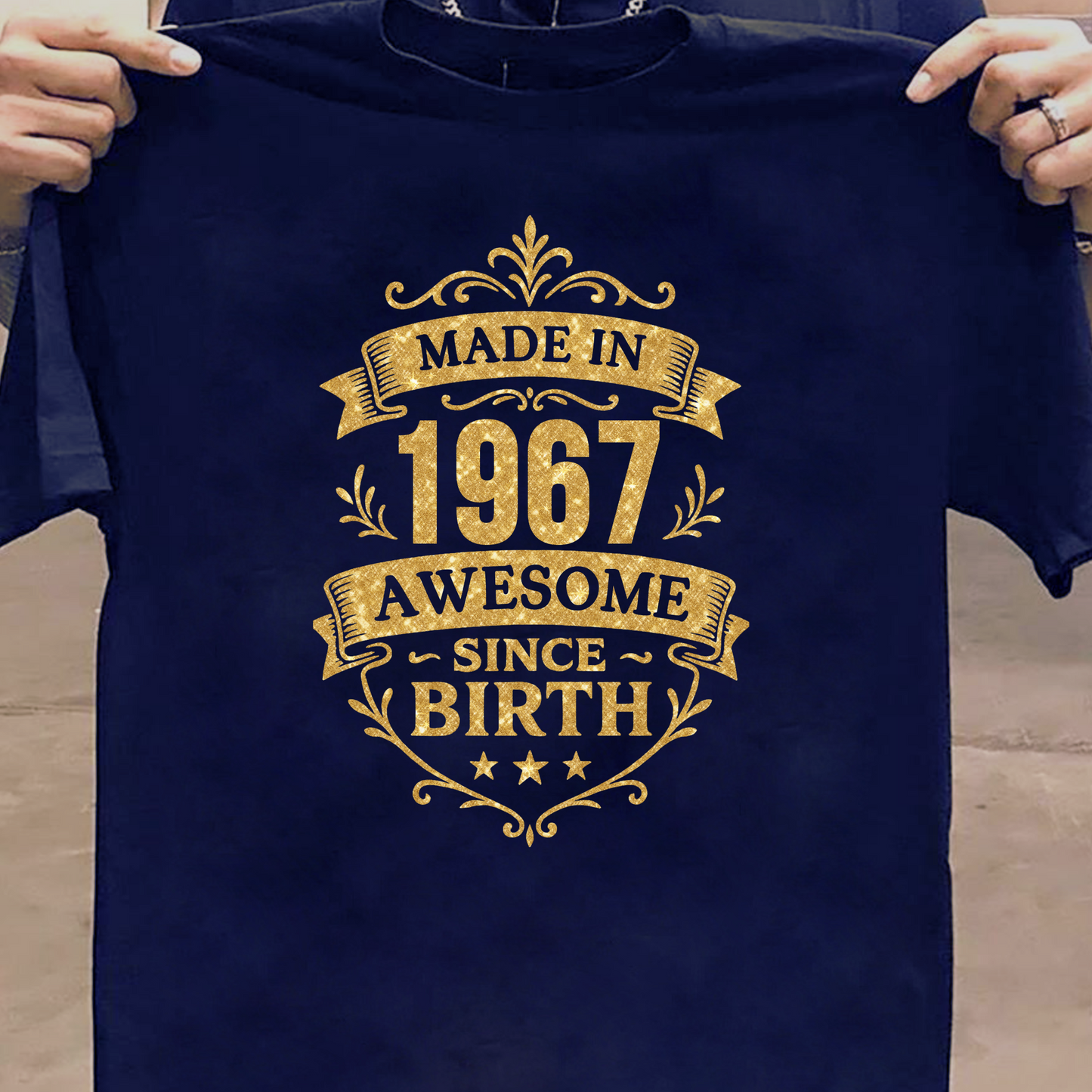 MADE IN 1967 AWESOME SINCE BIRTH PREMIUM QUALITY T-SHIRT