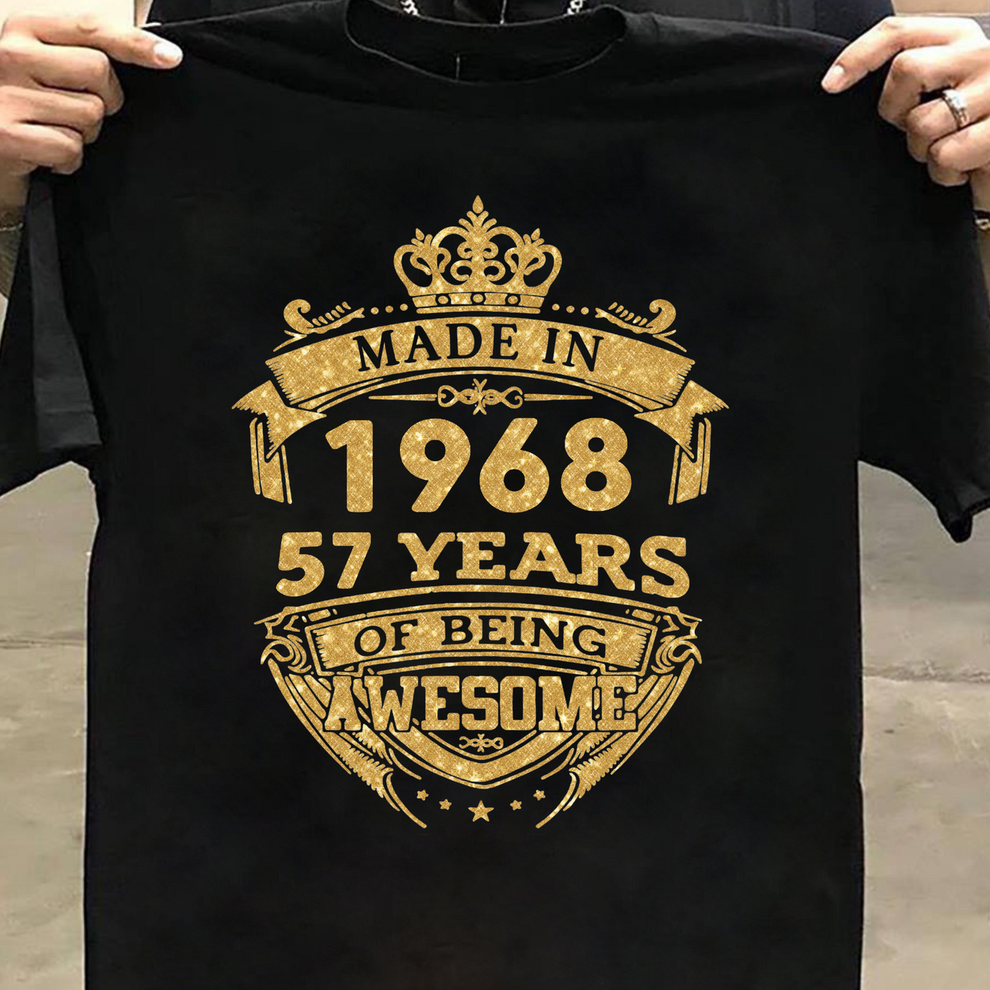 MADE IN 1968 57 YEARS OF BEING AWESOME