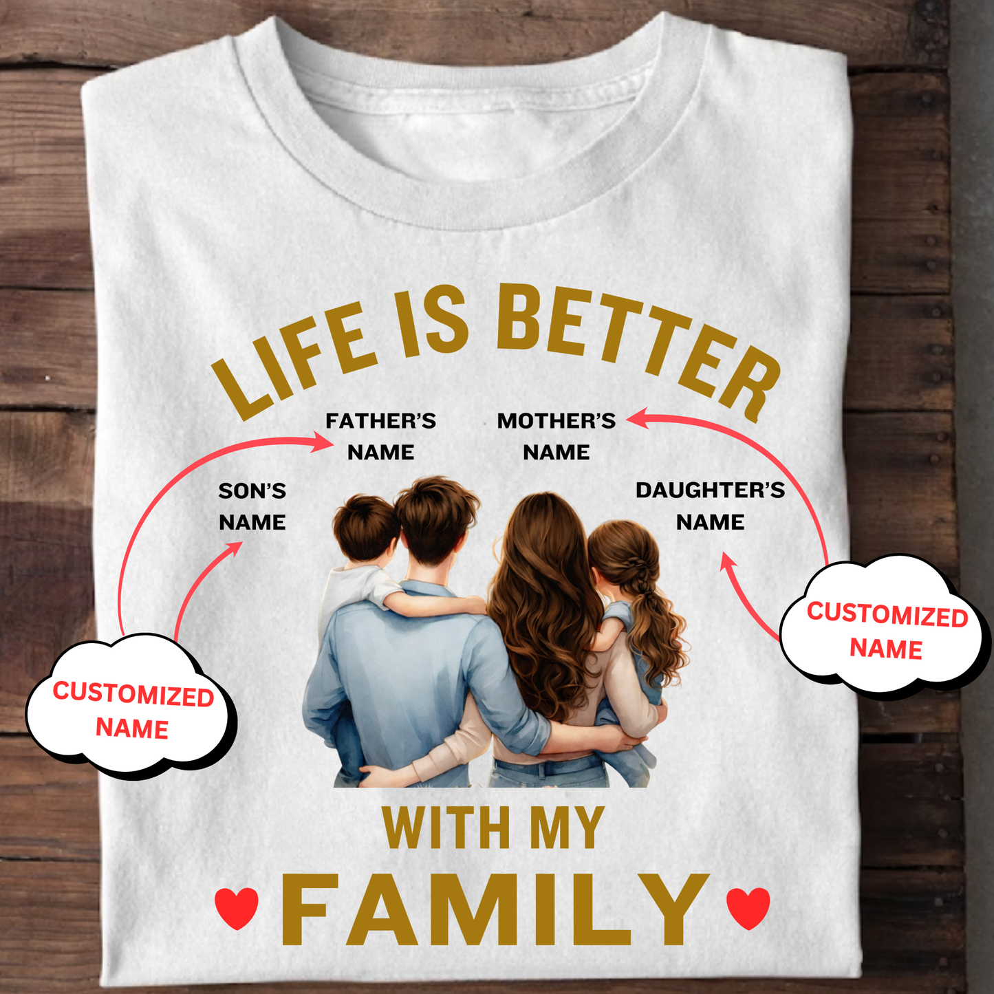 CUSTOMIZED-LIFE IS BETTER WITH MY FAMILY (KIDS) CLASSIC T-SHIRT