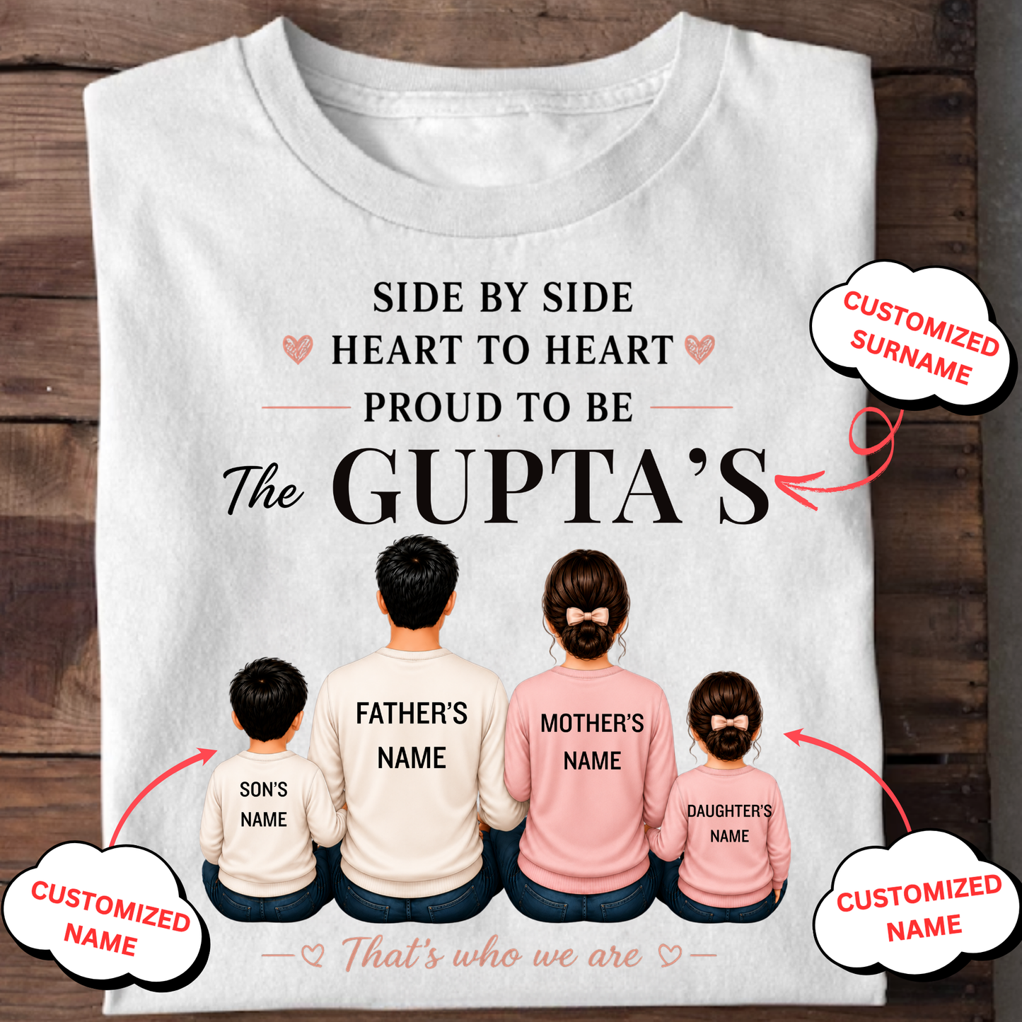 CUSTOMIZED SURNAME-SIDE BY SIDE, HEART TO HEART CLASSIC T-SHIRT