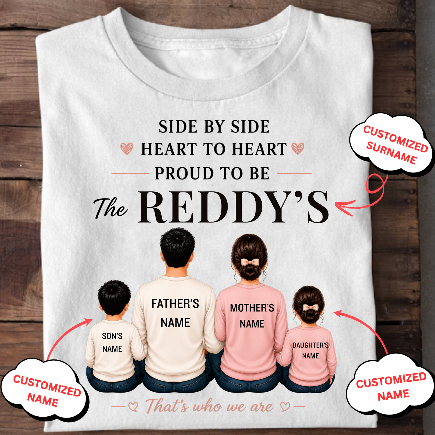 CUSTOMIZED SURNAME-SIDE BY SIDE, HEART TO HEART CLASSIC T-SHIRT