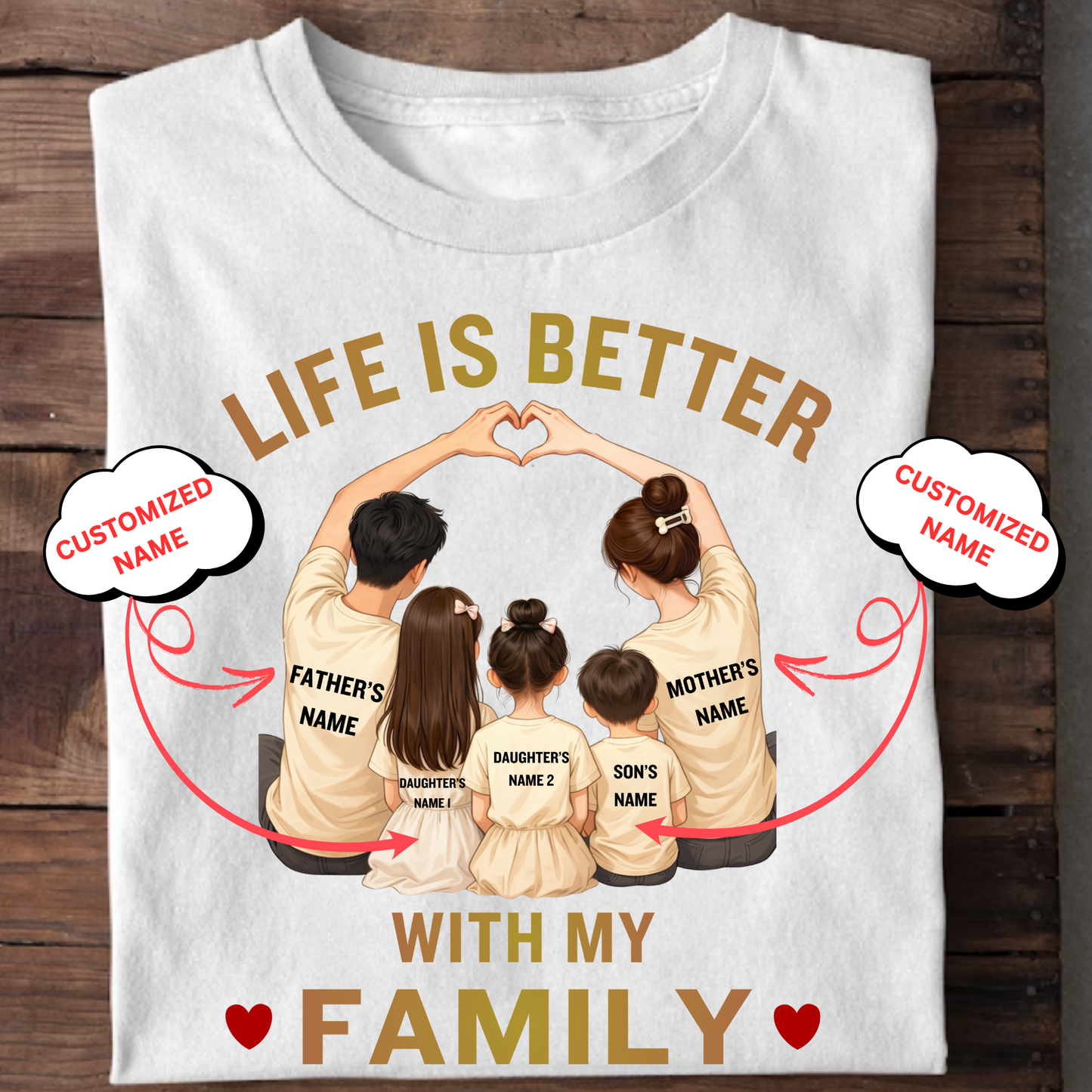 CUSTOMIZED-LIFE IS BETTER WITH MY FAMILY (1 SON AND 2 DAUGHTERS) CLASSIC T-SHIRT