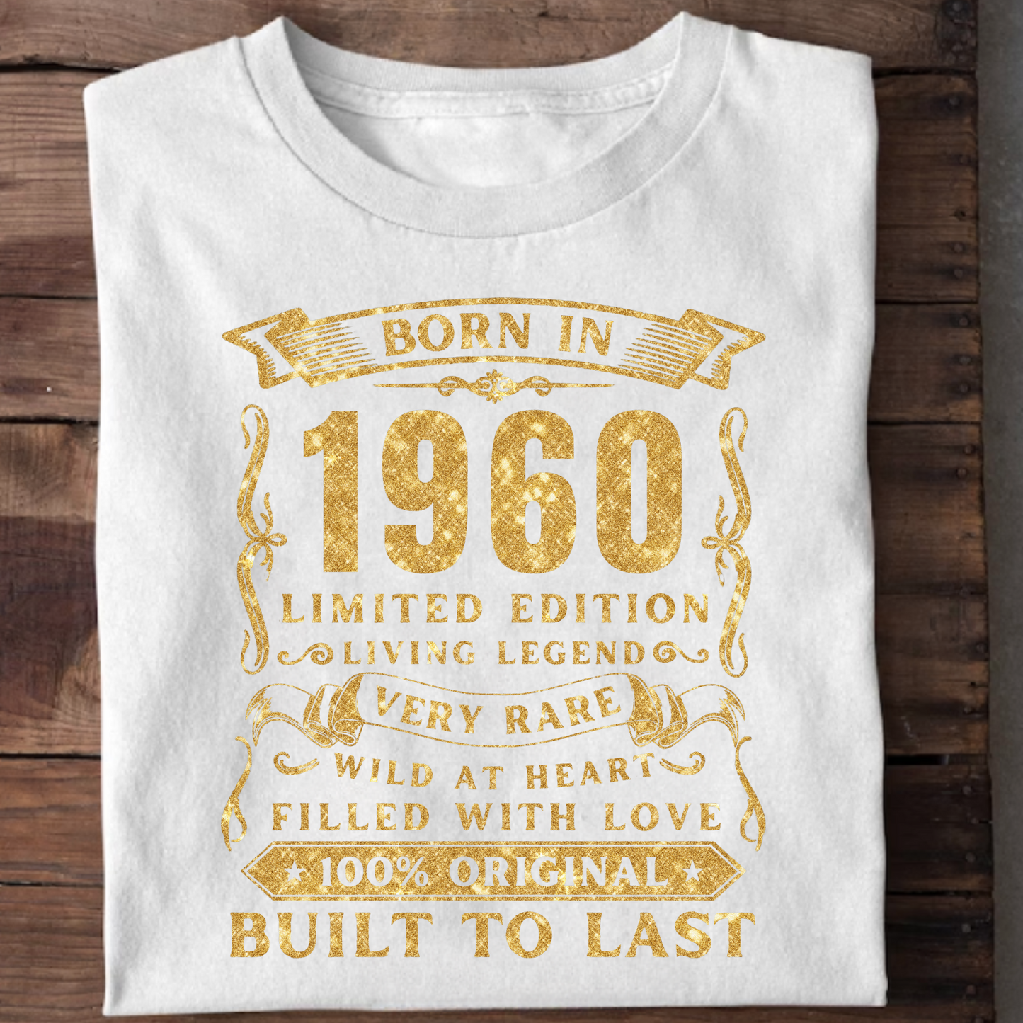 BORN IN 1960 PREMIUM QUALITY T-SHIRT
