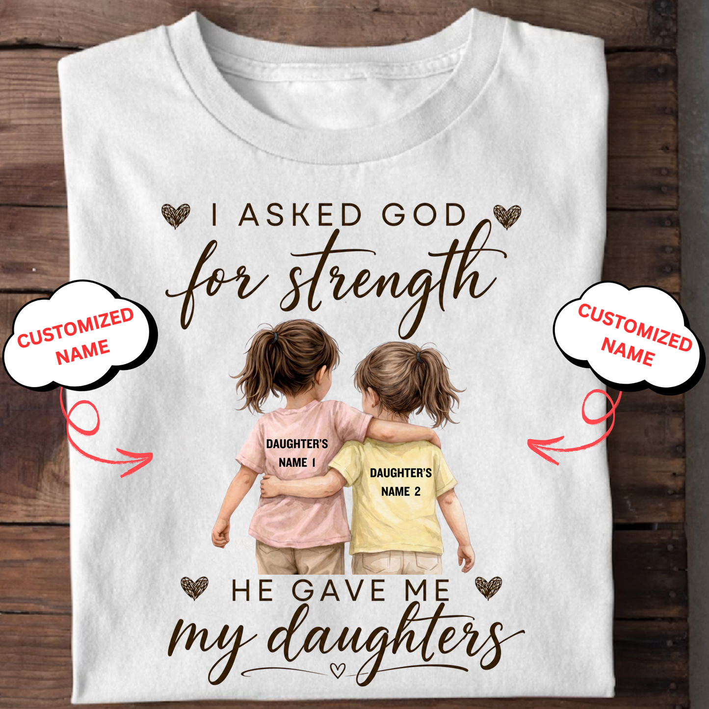 CUSTOMIZED-MY STRENGTH, MY DAUGHTERS CLASSIC T-SHIRT
