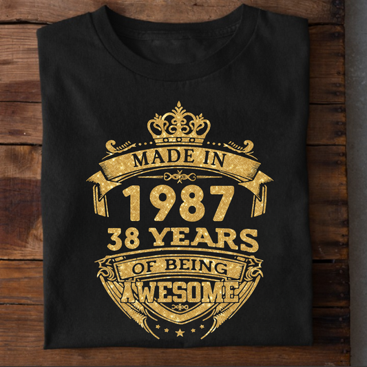 MADE IN 1987 38 YEARS OF BEING AWESOME PREMIUM QUALITY CLASSIC T-SHIRT